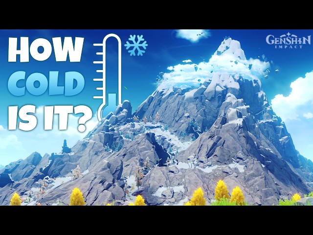 How Cold is Dragonspine, Actually? [Genshin Impact]