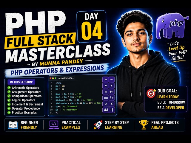 PHP Full Stack Masterclass Day 4 | PHP Operators & Expressions | PHP Tutorial for Beginners