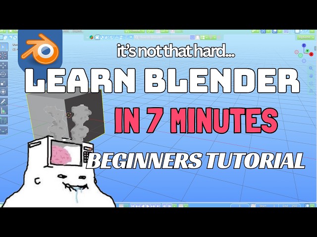 Learn Blender in 7 Minutes - Beginner Tutorial (2026)
