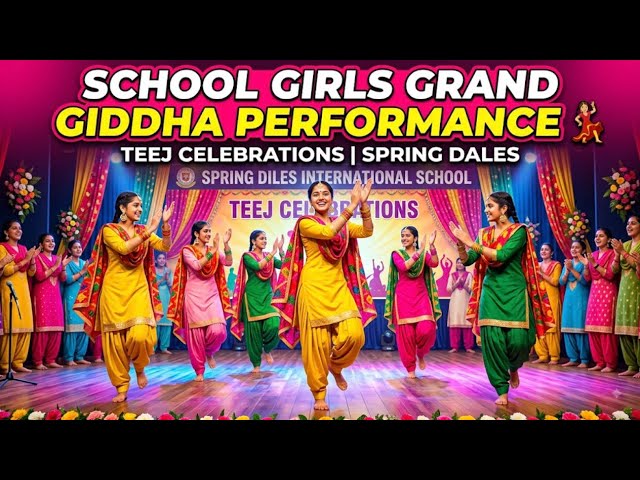🎉 Punjabi Giddha & Boliyan Performance on Teej 💥 | Spring Dales International School 💃#school  