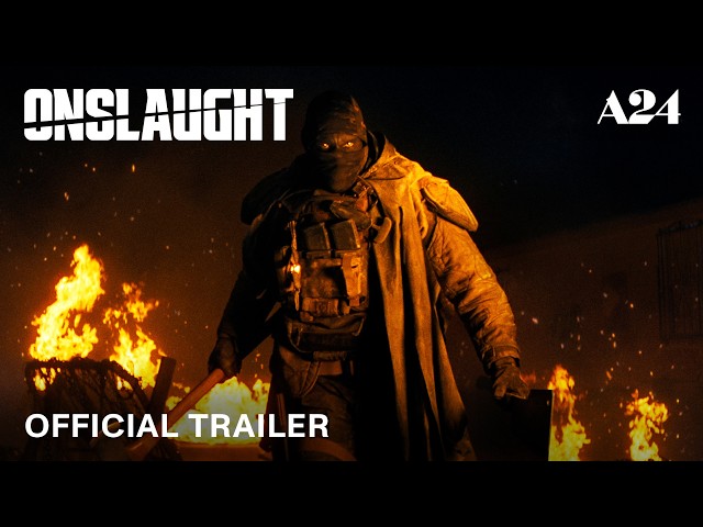 Onslaught | Official Trailer 2 HD | A24