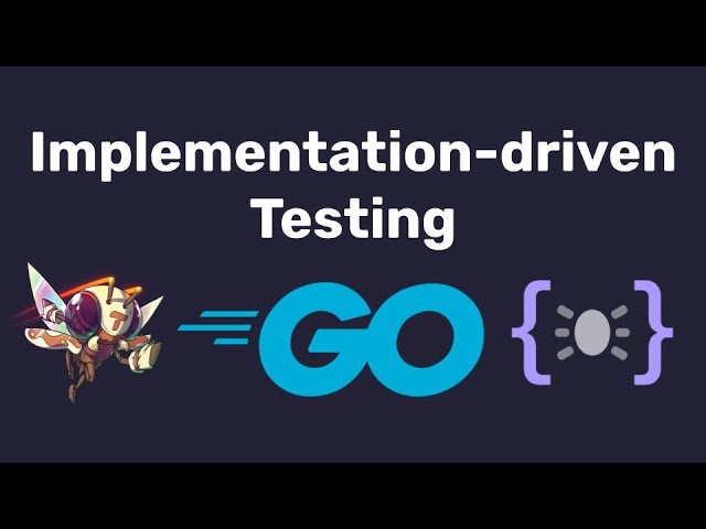 Implementation-driven Testing | Invariants, Fuzzing, Unit Tests