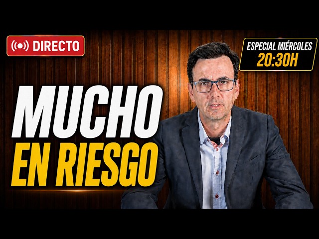 Precios en riesgo. Esto es lo que vamos a hacer. 🔴 Especial miércoles a las 20:30H