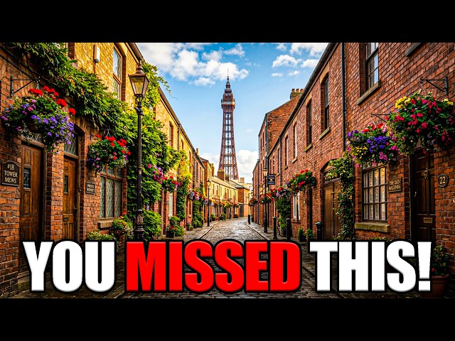 10 Hidden Places in Blackpool Tourists Never Find