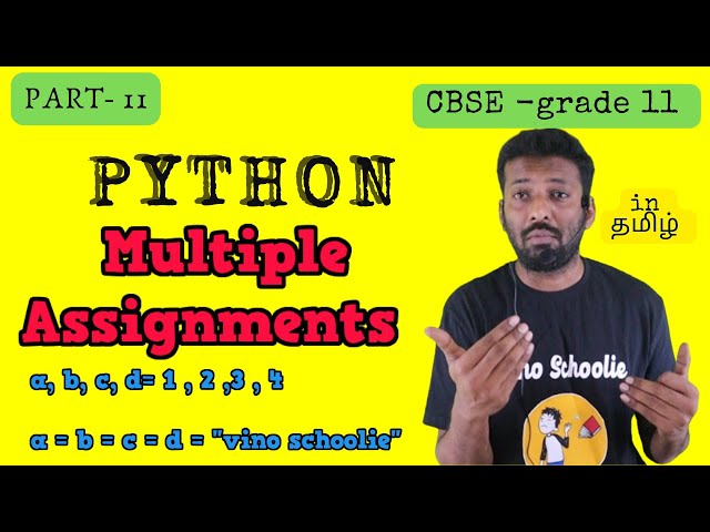 #Python | Multiple Assignments | Variable Assignment | Tamil |CBSE