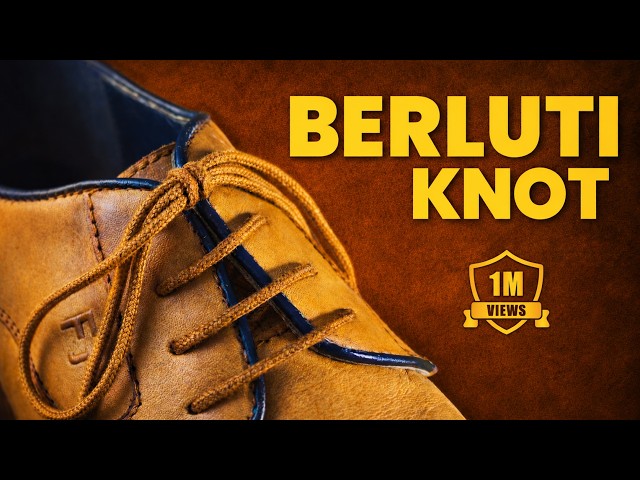 Learn the World’s BEST Shoelace Knot (The Berluti Knot)