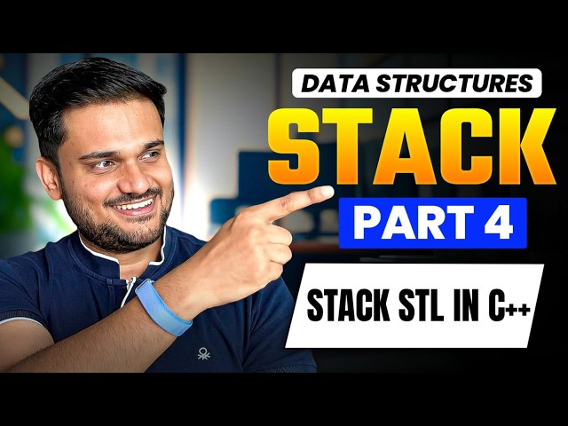 Stack STL in C++ | Stack Series Part 4