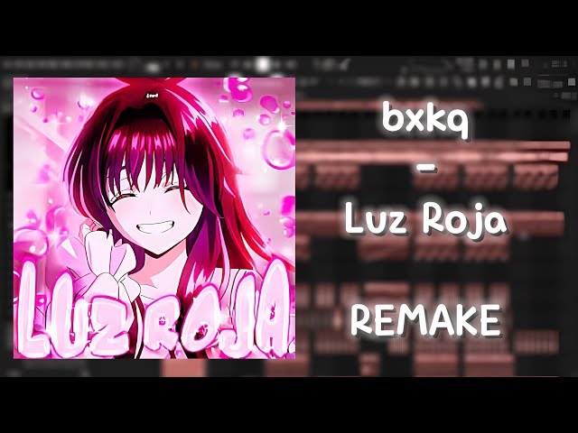 bxkq - LUZ ROJA | Remake | Free FLP | FUNK | 99,99999999% Accurate No Fake
