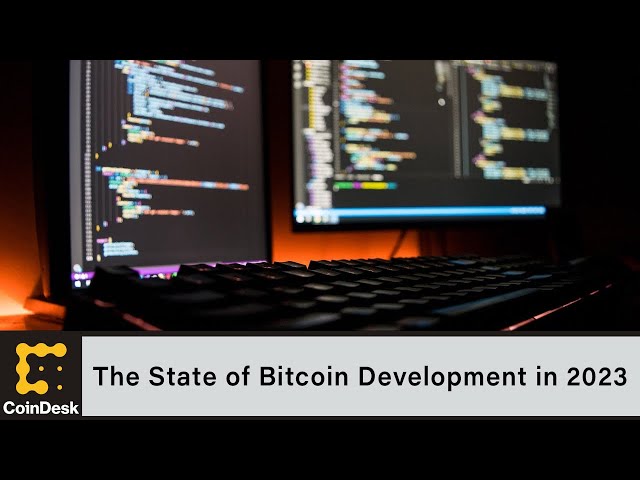 The State of Bitcoin Development in 2023