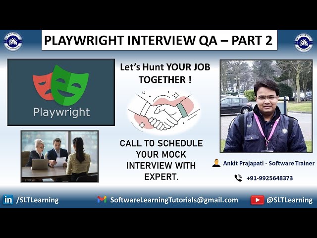 Playwright Interview Question & Answers - Part 2 (Latest - Most Asked) By SLT Learning