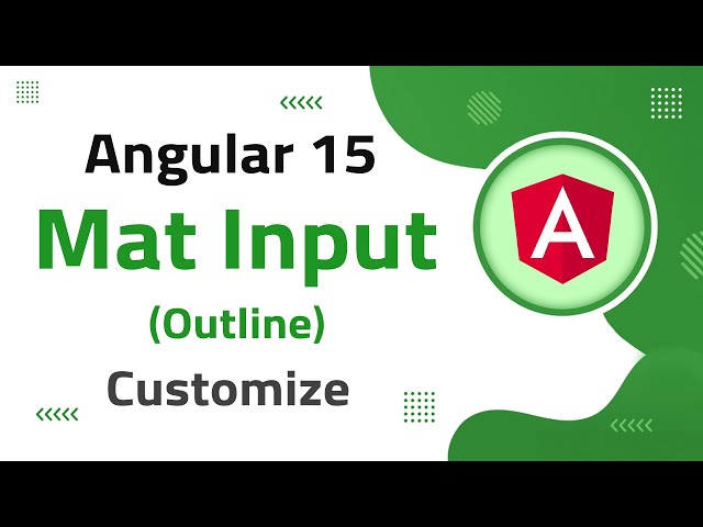 8) Mat-Form-Field Input (outline) Customization in Angular 15 | angular 15 tutorial