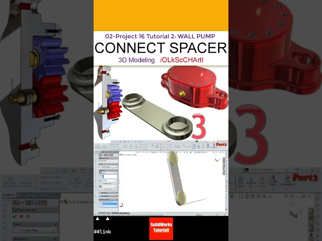 3- Project 16 |Wall Gear Pump| SolidWorks #Tutorial : connect spacer #solidworks #CAD #CAM #drawing