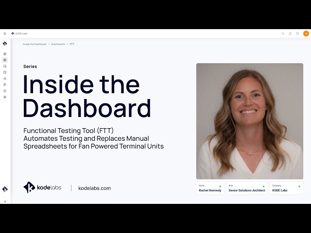 Inside the Dashboard: Rachel’s FTT Replacing Spreadsheets for Fan Powered Terminal Unit Testing