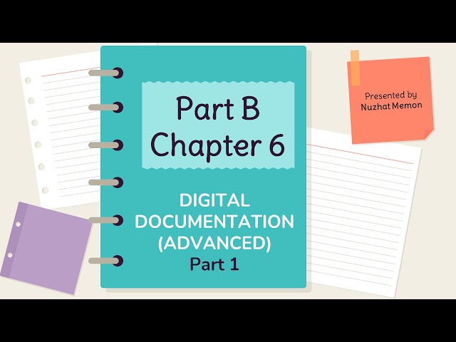 Class 10 CBSE Chapter 6 Digital Documentation Part 1 Basics