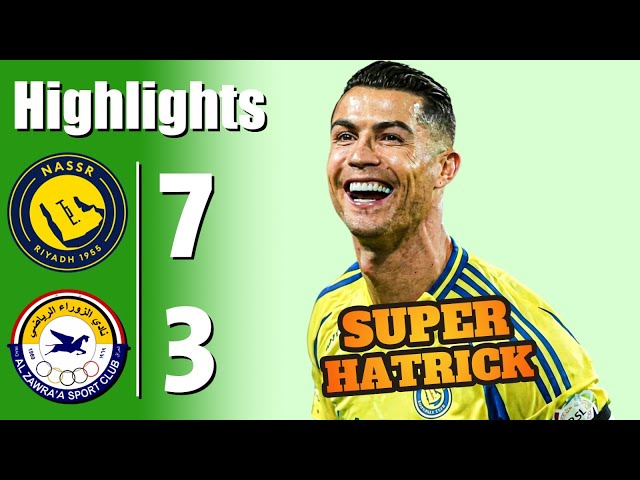 Ronaldo Super Hat-trick 💥 Al Nassr vs Al Zawraa 7-3 - All Goals & Highlights - 2025