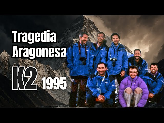 🌪️ K2 1995: The Aragonese tragedy that shook mountaineering
