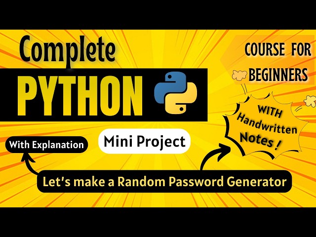 *Let's make a Random Password Generator* | Mini Project | Python Full course for Beginners
