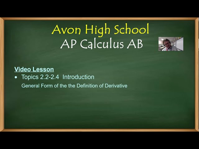 Avon High School - AP Calculus AB - Topic 2.2 - Introduction