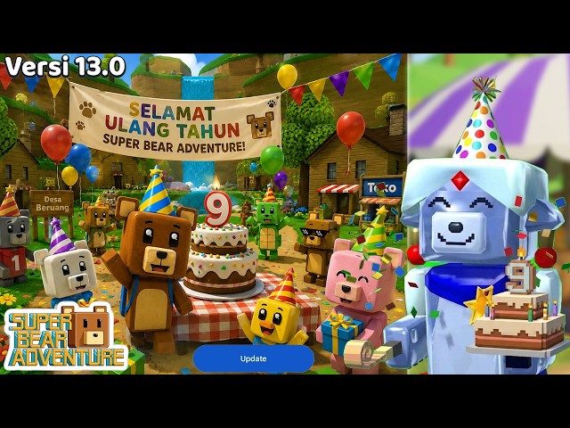 SUPER BEAR ADVENTURE BIRTHDAY, WILL UPDATE 13.0 BE COMING TO SUPER BEAR ADVENTURE?