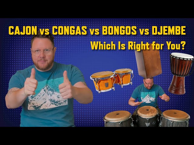 Cajón vs Bongos vs Congas vs Djembe: ¿Qué tambor de mano es el adecuado para ti?