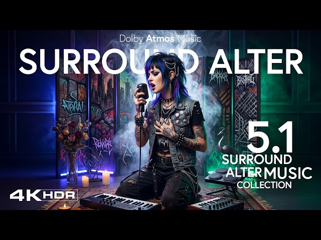 Dolby Atmos: Alternative Music 5.1 Surround Experience | Female Vocals 4K HDR