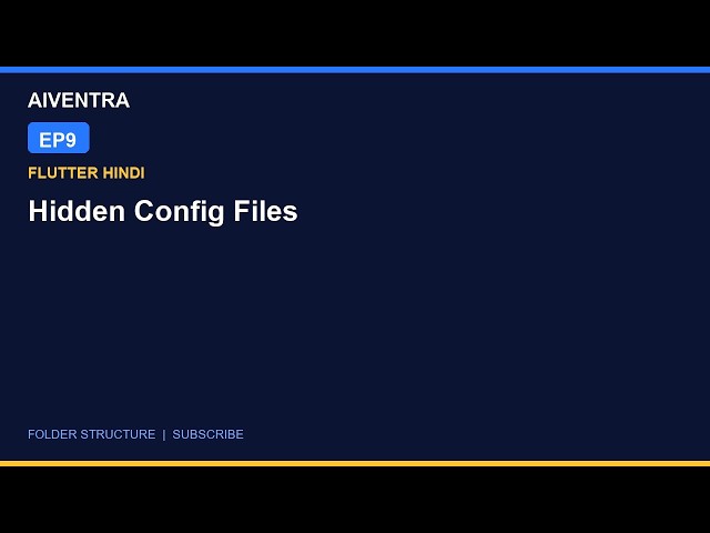 Hidden Files - .gitignore, .metadata Flutter | Hindi