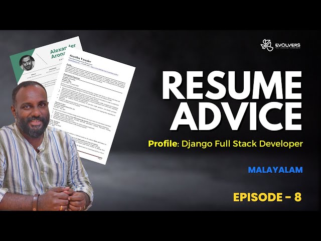 👨🏽‍💻 Resume Advice | Ep 8 | Django Full Stack Developer | Python | App Developer | Malayalam