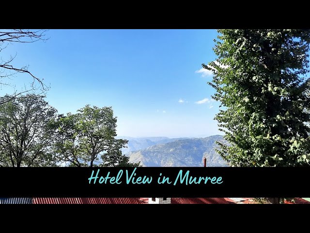 Hotel View in Murree
