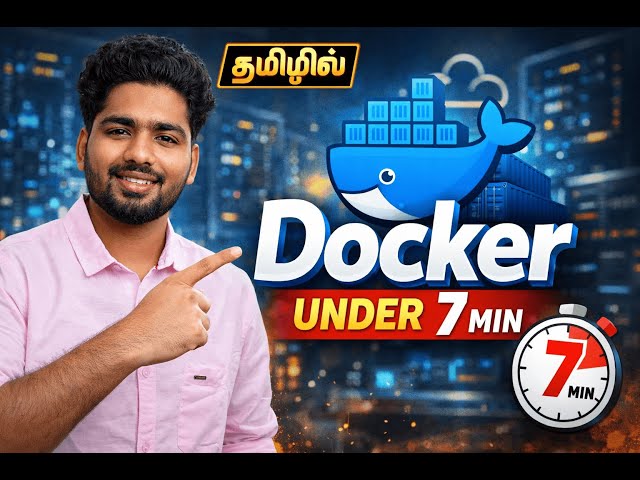 Docker Explained in Under 7 Minutes | Docker for Beginners (Tamil)