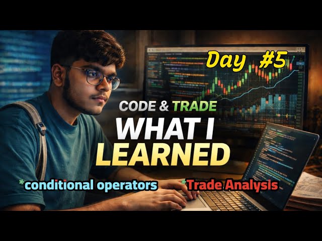 #day5| Conditional operators| Trade Analysis | #documentary  #forextrading #programming #programmer 