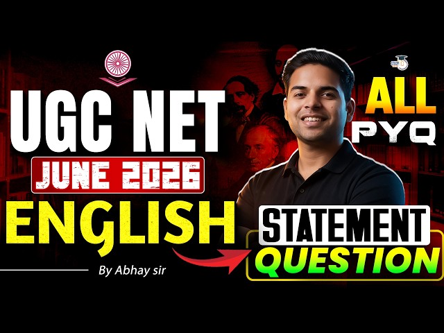 UGC NET JUNE 2026 | UGC NET ENGLISH STATEMENT BASED QUESTION ALL PYQ by Abhay sir