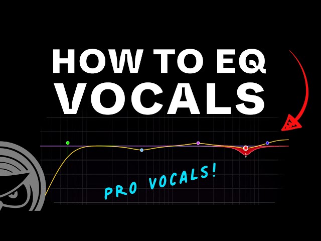 How to EQ Vocals
