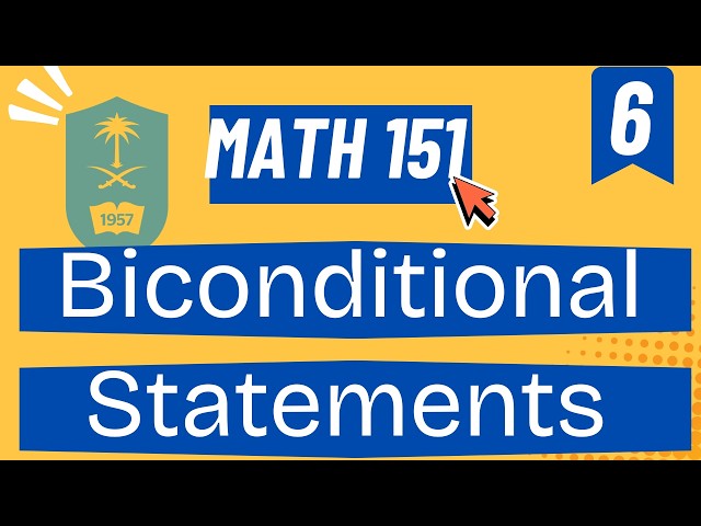 العبارة الشرطية الثنائية | Biconditional Statement p↔q