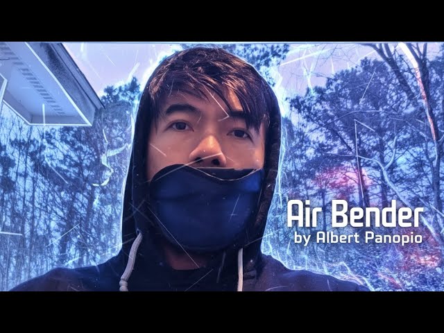 Air Bender by Albert Panopio 