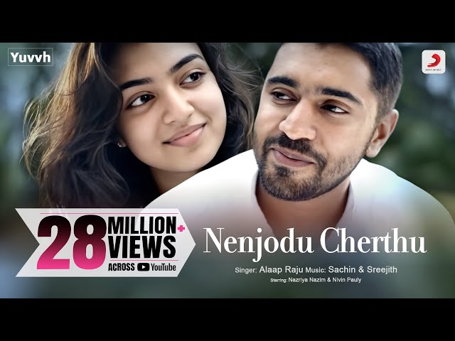 Nenjodu Cherthu Music Video | Yuvvh  | Nivin Pauly | Nazriya Nazim | Malayalam Pop Music