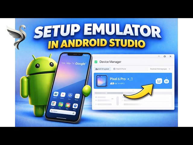 How to Create an Emulator in Android Studio 📱 | Step-by-Step Guide