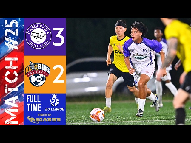 EU LEAGUE SEASON 4 | MATCH #26 CAMARADA FC（ 3 - 2 ) KLBUG FC #football #soccer#sports #footballshort