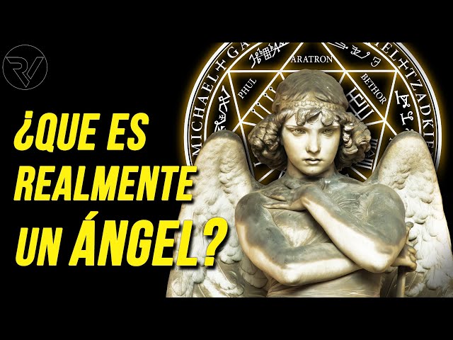 ¿Qué son los Ángeles?