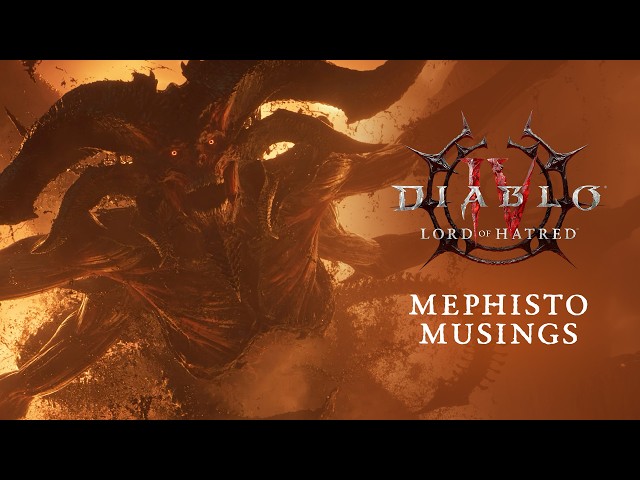 Diablo IV: Lord of Hatred | Mephisto Musings