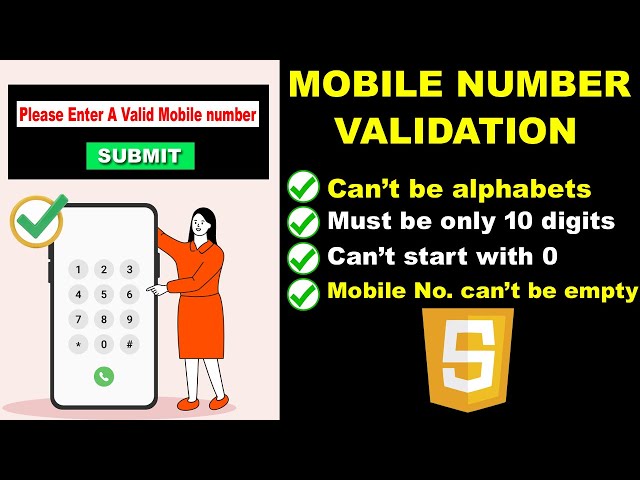 mobile number validation in JavaScript, Form validation in JavaScript, HTML Form validation tutorial