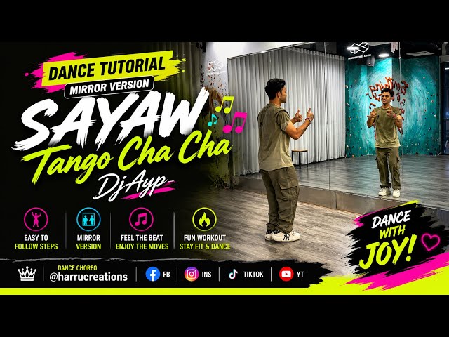 SAYAW TANGO CHA CHA DANCE TUTORIAL  | DjAYP | ZUMBA | DANCE WORKOUT ROUTINE 2hDance Tutorial 