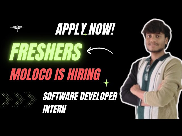 MOLOCO Is Hiring Freshers For Software Developer Intern Role #job #java #dataanalytics #datascience