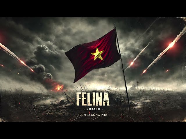 FELINA | Prod. @Soulker  - NorahC #norahc #theredvietrap  #gvr  @gvr.entertainment
