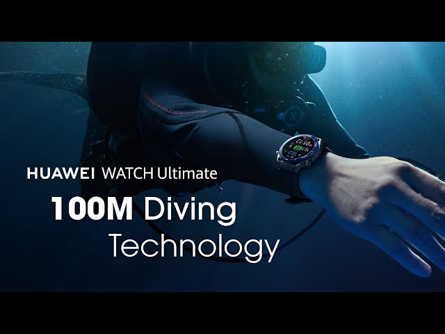 HUAWEI WATCH Ultimate | 100M Diving Technology