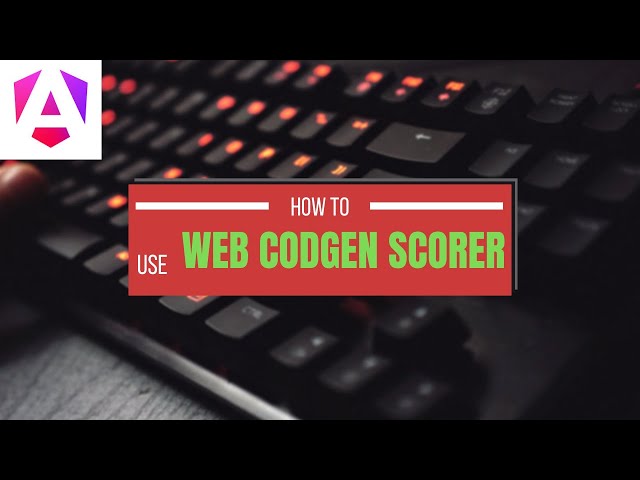 How to use Web Codegen Scorer from the Angular team