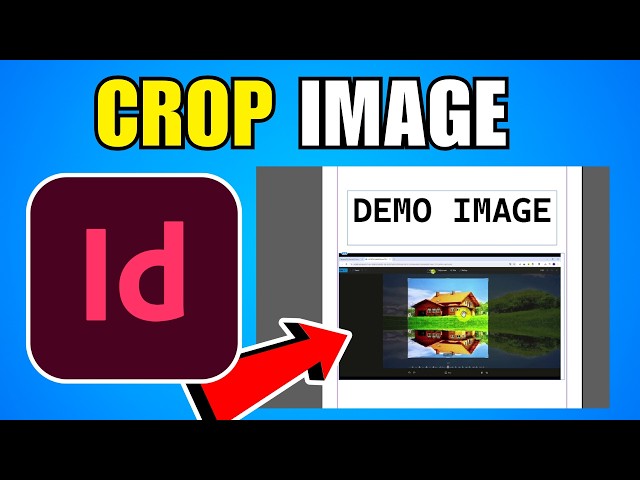 How To Crop An Image In Adobe InDesign (2026) (Complete Guide)