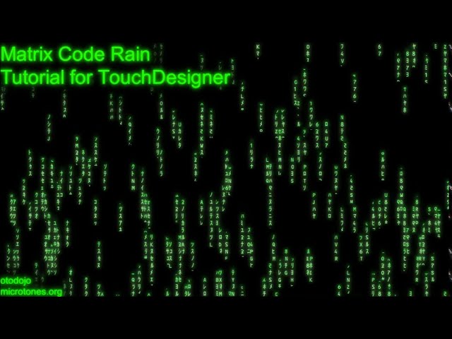 Matrix Code Rain Tutorial for TouchDesigner