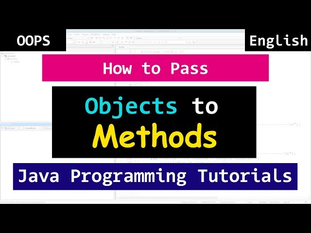 Passing Objects to Methods | Java Object Oriented Tutorials for Beginners