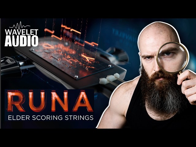 Wavelet Audio Runa Elder Scoring Strings – Deep Dive Review