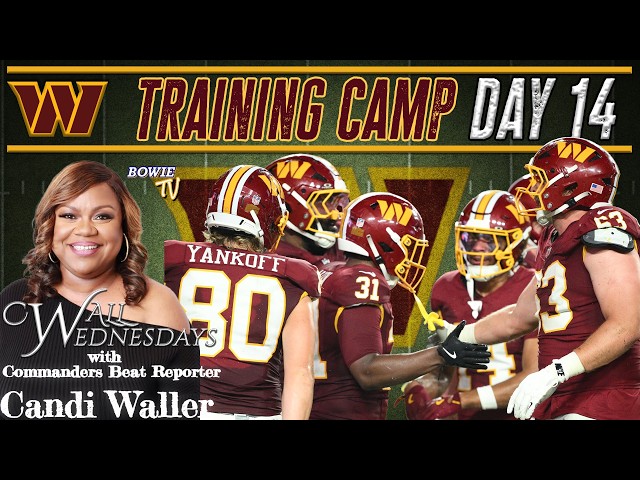 Commanders Beat Reporter Candi Waller On TC Day 14❗ INJURIES MOUNTING + What To Do About PS Gm #2?
